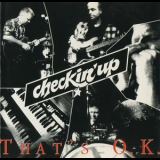 Checkin' Up - That's O.K. '1995
