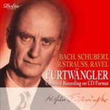 Wilhelm Furtwangler - Unissued recordings on CD format '2005