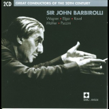 John Barbirolli - Great Conductors Of The 20th Century. Volume 4: John Barbirolli '1969