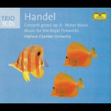Orpheus Chamber Orchestra - Handel - Water Music, Music For The Royal Fireworks - Orpheus Chamber Orchest... '1992