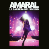 Amaral - La Barrera Del Sonido (2CD) '2009