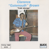 Clarence Gatemouth Brown - Cold Storage '1973