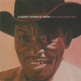 Clarence Gatemouth Brown - Bogalusa Boogie Man '1975