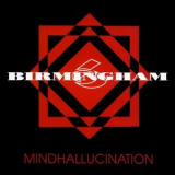 Birmingham 6 - Mindhallucination '1994