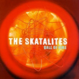 The Skatalites - Ball Of Fire '1997