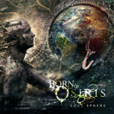 Born Of Osiris - Soul Sphere '2015