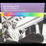 Sir Georg Solti - The First Recordings As Pianist & Conductor '2003
