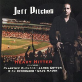 Jeff Pitchell - Heavy Hitter '2002