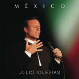 Julio Iglesias - Mexico '2015