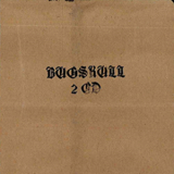 Bugskull - Time Is Not Our Fried '2009