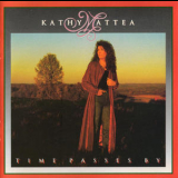 Kathy Mattea - Time Passes By '1991