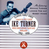 Ike Turner - Classic Early Sides 1952-1957 '2008