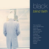 Black - Blind Faith '2015