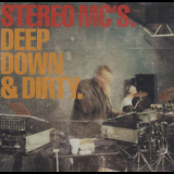 Stereo Mc's - Deep Down & Dirty '2001