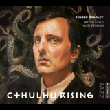 Reuben Bradley - Cthulhu Rising '2015