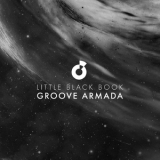 Groove Armada - Little Black Book '2015