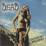 Dead - Les Stars Du Rock Porno '2004