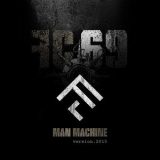 Full Contact 69 - Man Machine '2015