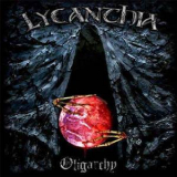 Lycanthia - Oligarchy '2012