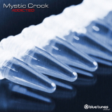 Mystic Crock - Addicted '2016