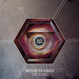 Bridge To Grace - Origins '2015