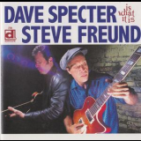 Dave Specter & Steve Freund - Is What It Is '2004