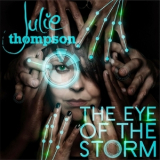 Julie Thompson - Eye Of The Storm '2015