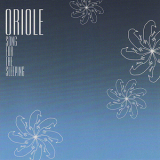 Oriole - Song For The Sleeping '2004