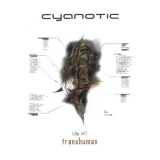 Cyanotic - Transhuman 1.0 '2005