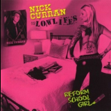 Nick Curran - Reform School Girl '2010