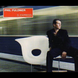 Phil Fuldner - S-express (maxi) '1998