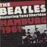 Tony Sheridan & The Beatles - Hamburg 1961 '1987