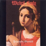 Wicked Lady, The - Psychotic Overkill '1972
