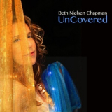Beth Nielsen Chapman - Uncovered '2014
