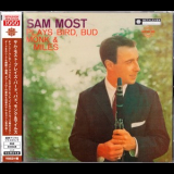 Sam Most - Sam Most Plays Bird, Bud, Monk And Miles '1957