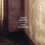 Linda Martini - Casa Ocupada '2010