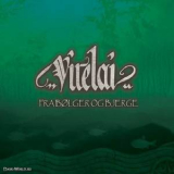 Virelai - Fra Bølger og Bjerge '2011