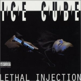 Ice Cube - Lethal Injection '1993