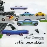New Composers - Na Mashine '2002
