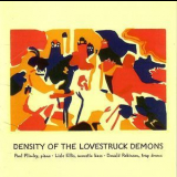 Paul Plimley Trio - Density Of The Lovestruck Demons '1995