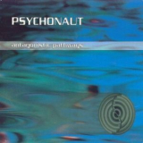 Psychonaut - Antagonistic Pathways '2002