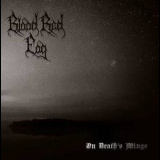 Blood Red Fog - On Death's Wings '2014