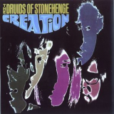 Druids Of Stonehenge - Creation '1968