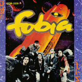 Fobia - Mundo Feliz '1991