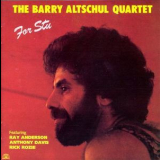 Baryy Altschul Quartet - For Stu '1979