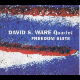 David S. Ware Quartet - The Freedom Suite '2002