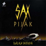 Sax Pijak - Valka Nervu '1993