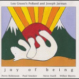 Lou Grassi's PoBand & Joseph Jarman - The Joy Of Being '2001