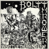 Bolt Thrower - In Battle There Is No Law '1988