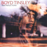 Boyd Tinsley - True Reflections '2003